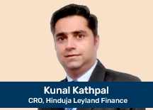 Kunal Kathpal, CRO, Hinduja Leyland Finance