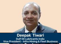 Deepak Tiwari, Vice President - Infra Mining & Fleet Business